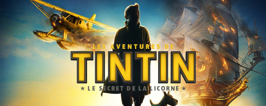 Les Aventures de Tintin : Le Secret de la Licorne