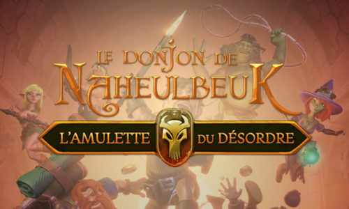 Le Donjon de Naheulbeuk : L'Amulette du Désordre