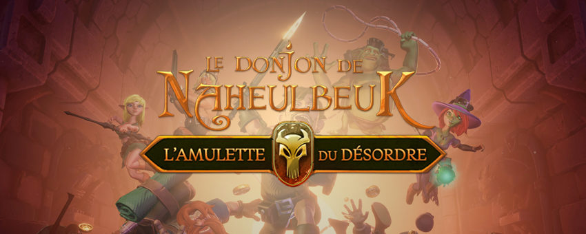 Le Donjon de Naheulbeuk : L'Amulette du Désordre